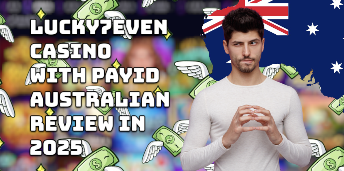 Lucky7even Casino with PayID AU